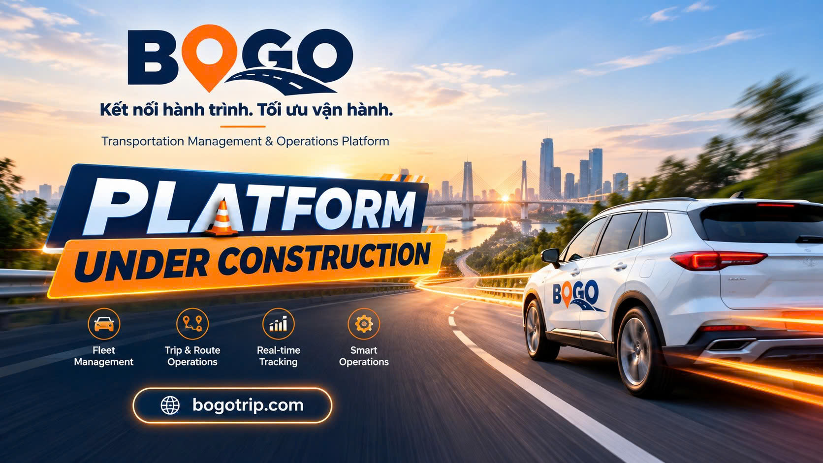 BOGO — Platform under construction: kết nối hành trình, tối ưu vận hành